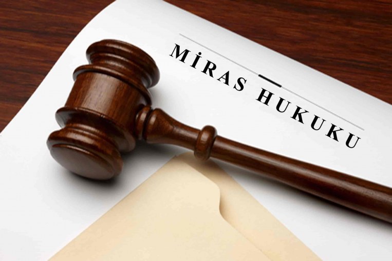 Miras Hukuku Nedir?